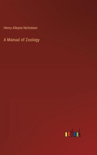 A Manual of Zoology