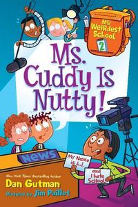 Cover image for My Weirdest School #2: Ms. Cuddy Is Nutty!