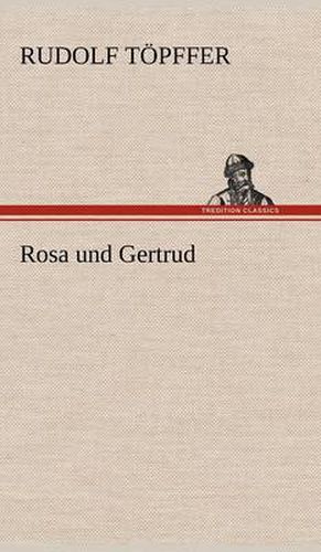 Cover image for Rosa Und Gertrud