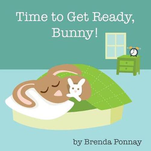 Cover image for Time to Get Ready, Bunny!