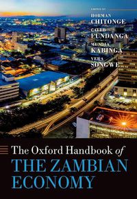 Cover image for The Oxford Handbook of the Zambian Economy