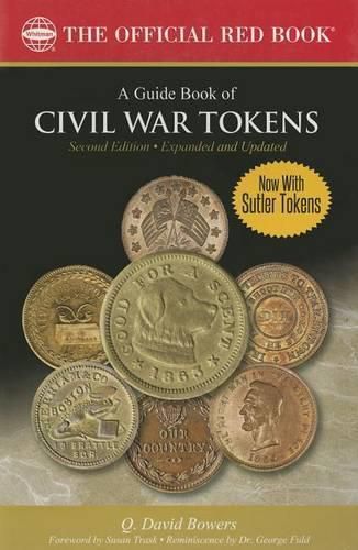 A Guide Book of Civil War Tokens 2nd Edition