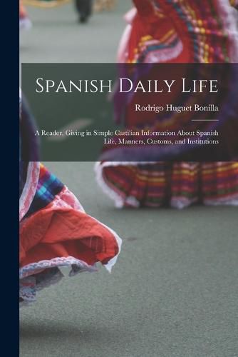 Spanish Daily Life