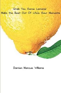 Cover image for Grab You Some Lemons