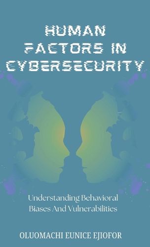 Cover image for Human Factors In Cybersecurity