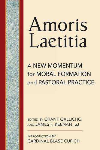 Cover image for Amoris Laetitia: A New Momentum for Moral Formation and Pastoral Practice