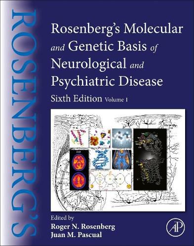 Cover image for Rosenberg's Molecular and Genetic Basis of Neurological and Psychiatric Disease