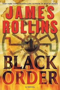 Cover image for Black Order: A SIGMA Force Novel