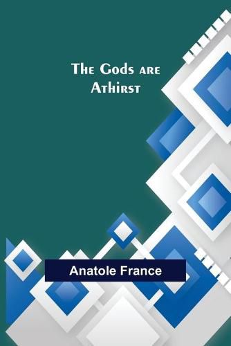 Cover image for The Gods are Athirst