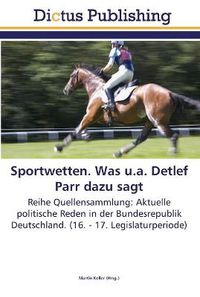Cover image for Sportwetten. Was u.a. Detlef Parr dazu sagt