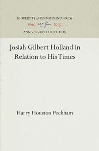 Cover image for Josiah Gilbert Holland in Relation to His Times