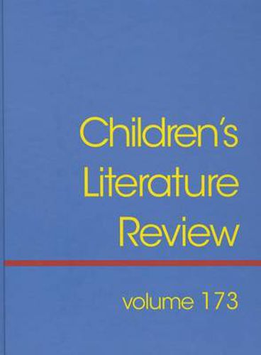 Cover image for Children's Literature Review: Excerts from Reviews, Criticism, and Commentary on Books for Children and Young People