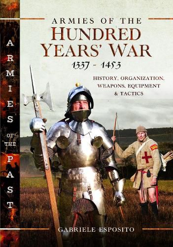 Armies of the Hundred Years' War 1337-1453