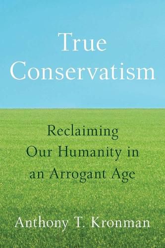 Cover image for True Conservatism