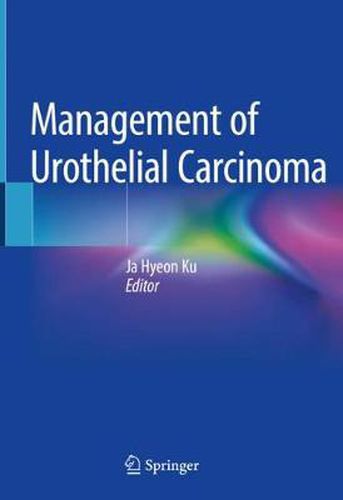 Cover image for Management of Urothelial Carcinoma