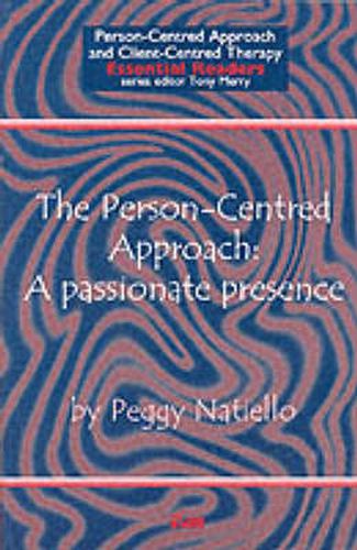 Cover image for The Person-Centred Approach: A Passionate Presence