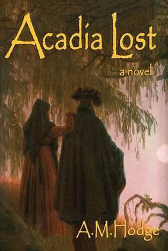 Cover image for Acadia Lost