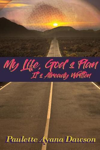 Cover image for My Life, God's Plan: It's Already Written