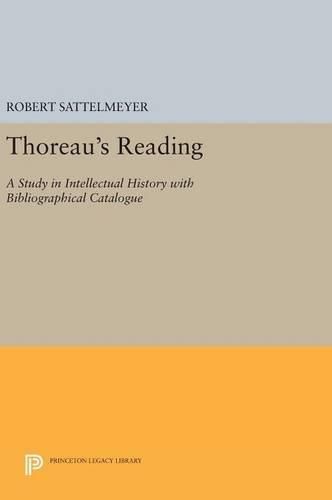 Cover image for Thoreau's Reading: A Study in Intellectual History with Bibliographical Catalogue