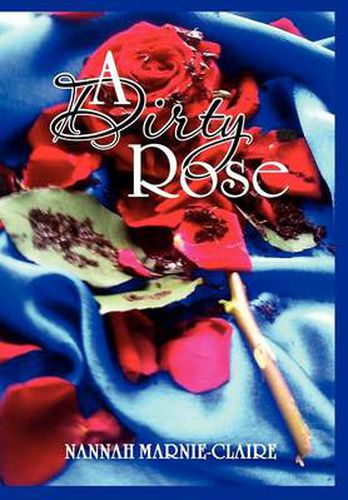 Cover image for A Dirty Rose