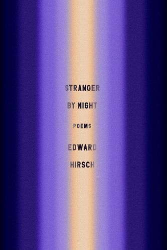Stranger by Night: Poems