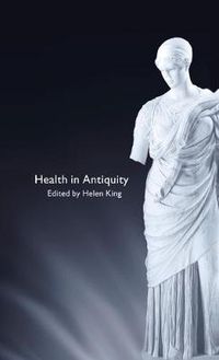 Cover image for Health in Antiquity