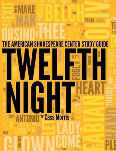 Cover image for The American Shakespeare Center Study Guide: Twelfth Night