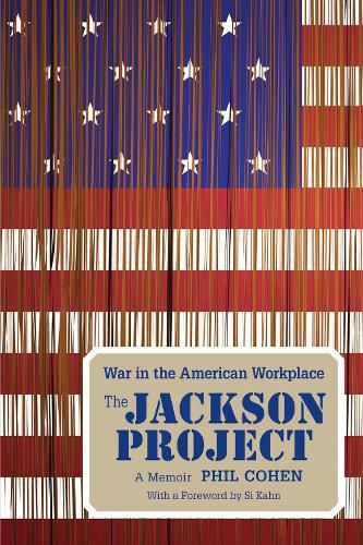 Cover image for The Jackson Project: War in the American Workplace