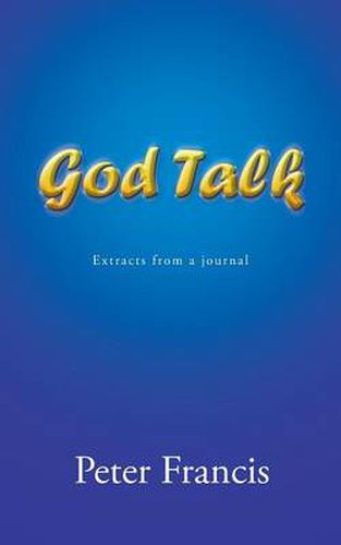 Cover image for God Talk: Extracts from a Journal