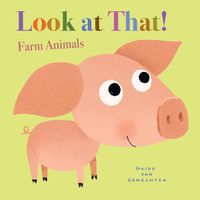 Cover image for Look at That! Farm Animals