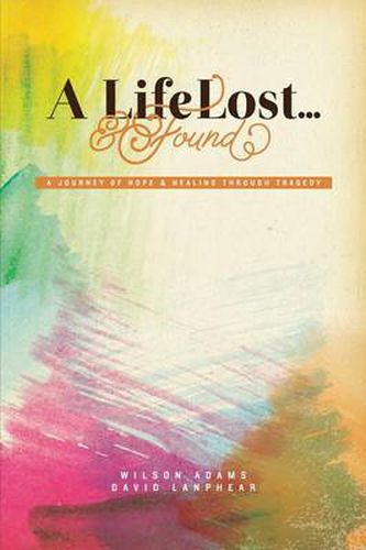 Cover image for A Life Lost... and Found