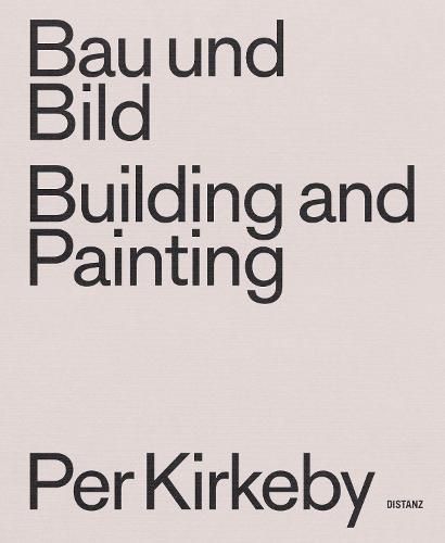 Building and Painting / Bau und Bild