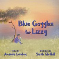 Cover image for Blue Goggles for Lizzy
