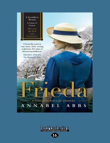 Frieda: A Novel of the Real Lady Chatterley