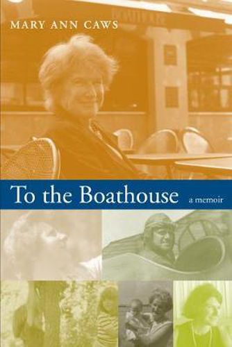 To the Boathouse: A Memoir