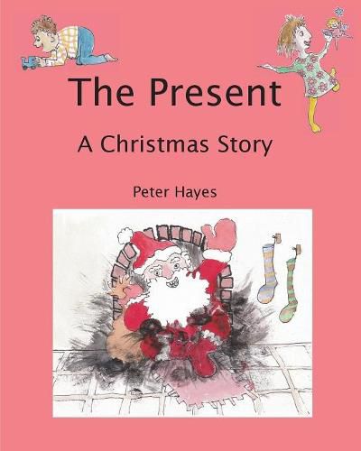 Cover image for The Present: A Christmas Story