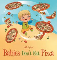 Cover image for Babies Don't Eat Pizza