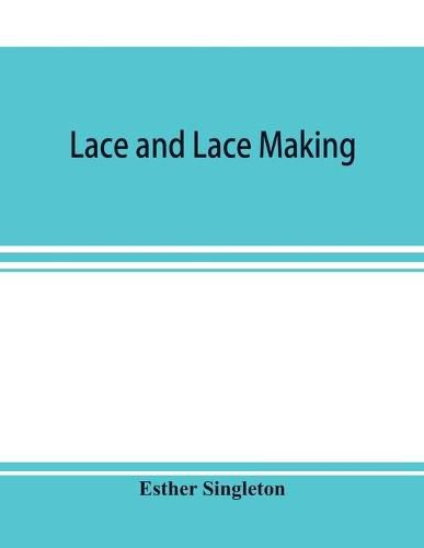 Cover image for Lace and lace making