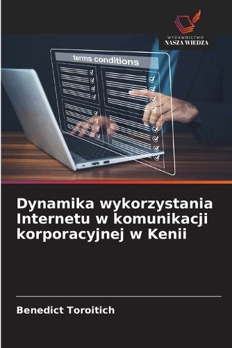 Cover image for Dynamika wykorzystania Internetu w komunikacji korporacyjnej w Kenii