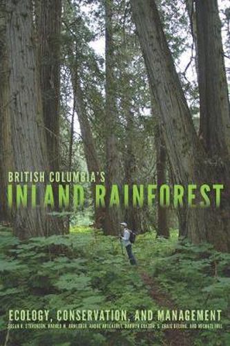 Cover image for British Columbia's Inland Rainforest: Ecology, Conservation, and Management