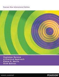 Cover image for Customer Service: Pearson New International Edition: A Practical Approach
