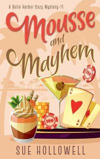 Cover image for Mousse and Mayhem