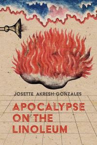 Cover image for Apocalypse on the Linoleum