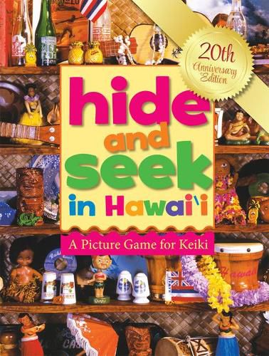 Cover image for Hide and Seek in Hawaii: A Picture Game for Keiki