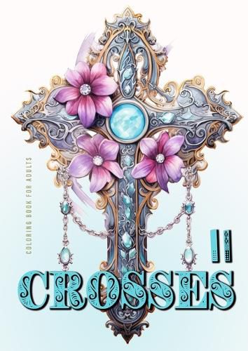 Cover image for Crosses Coloring Book for Adults 2