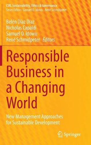 Cover image for Responsible Business in a Changing World: New Management Approaches for Sustainable Development