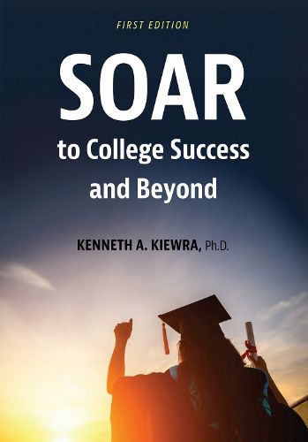 Cover image for SOAR to College Success and Beyond