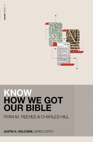 Cover image for Know How We Got Our Bible (Includes Free Streaming Video)