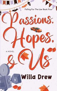 Cover image for Passions, Hopes, & Us