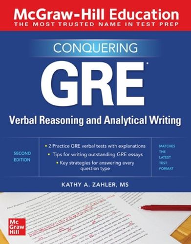 Cover image for McGraw-Hill Education Conquering GRE Verbal Reasoning and Analytical Writing, Second Edition